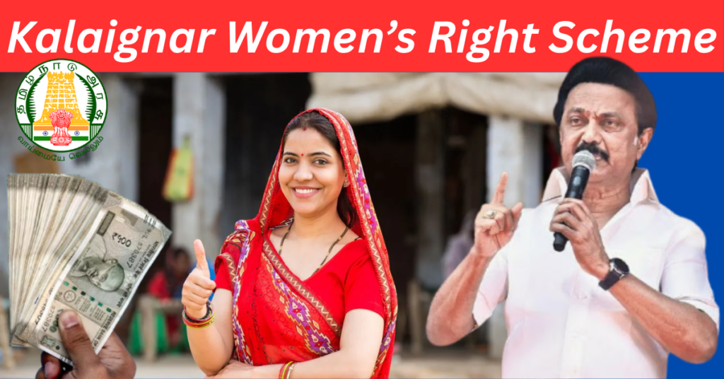 Kalaignar Women’s Right Scheme